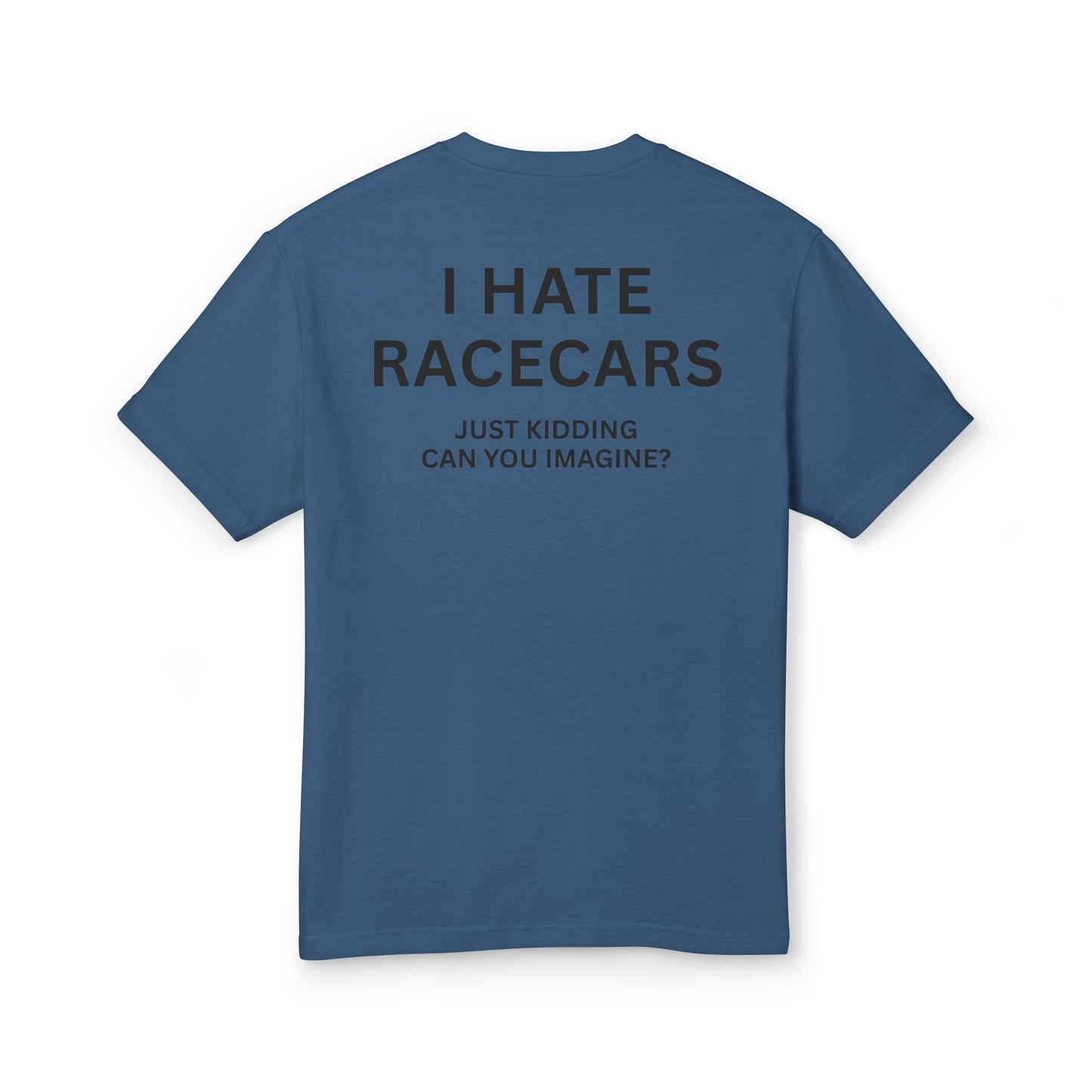 The "I Hate Race Cars" Vintage Tee