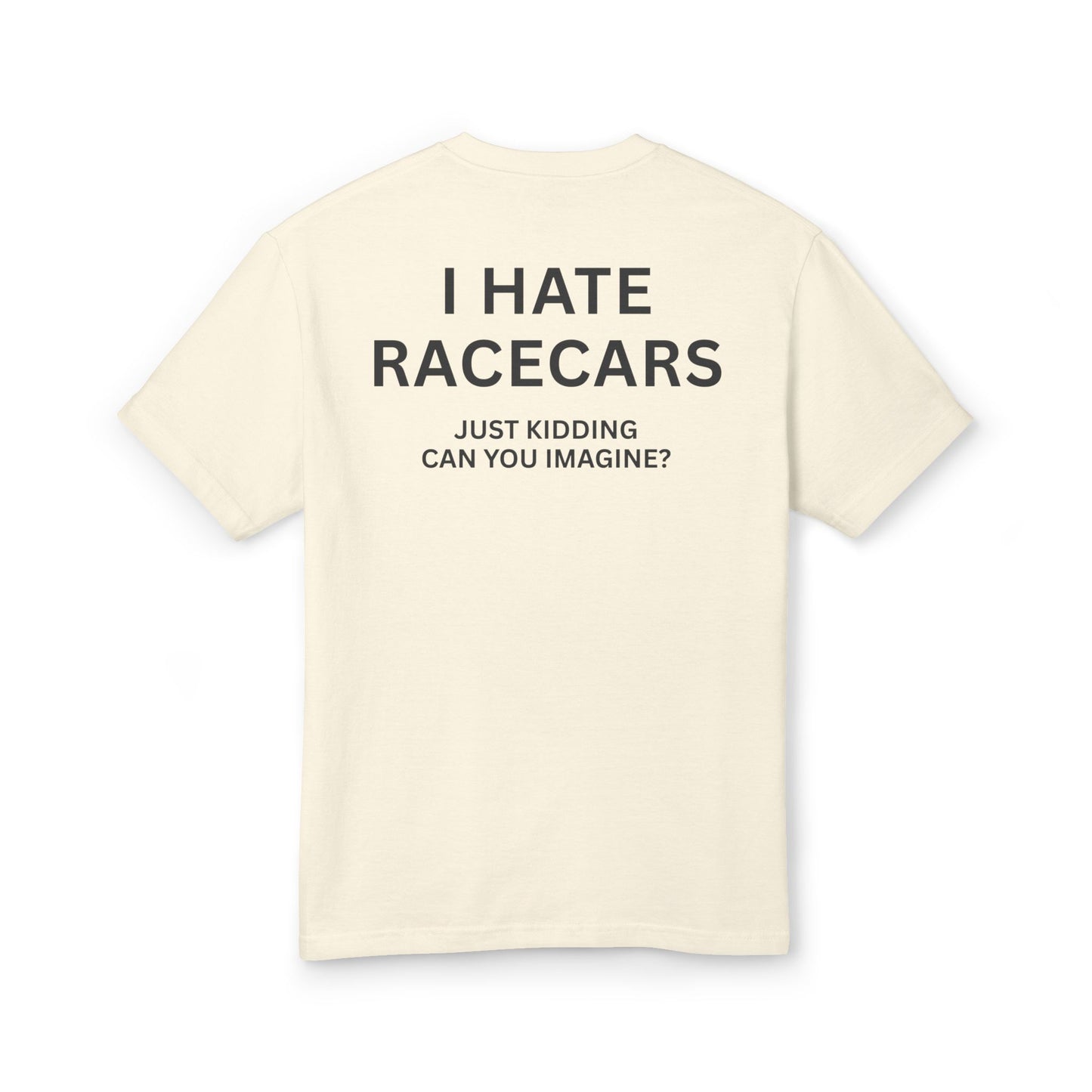 The "I Hate Race Cars" Vintage Tee