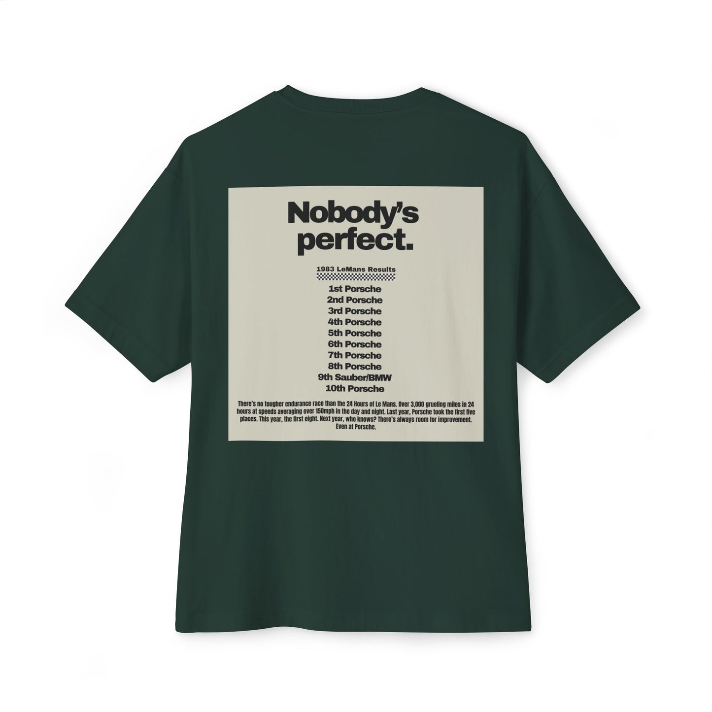 Nobody's Perfect Porsche Le Mans T-shirt