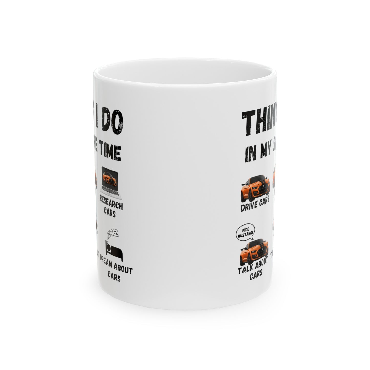 Things I Do In My Spare Time "Shelby GT500" Coffee Mug