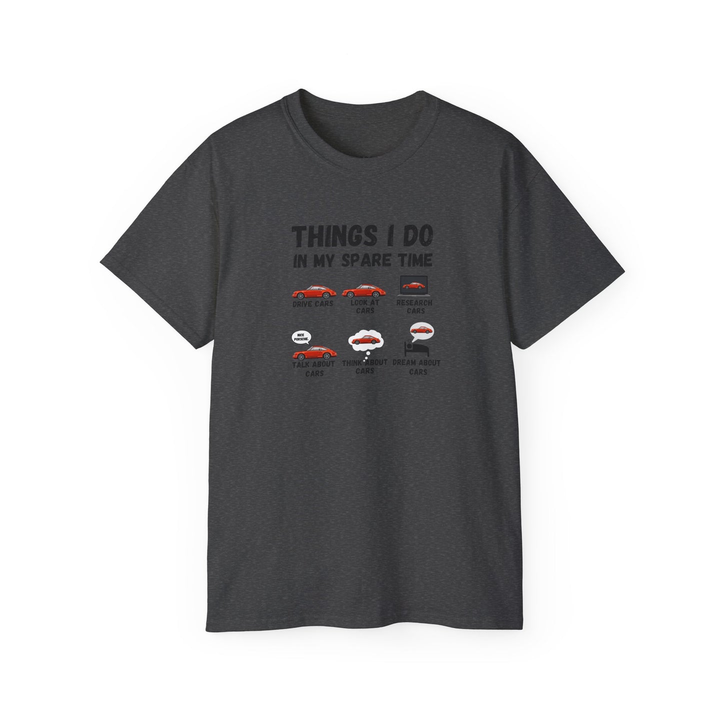 Things I Do In My Spare Time Red Porsche T-shirt