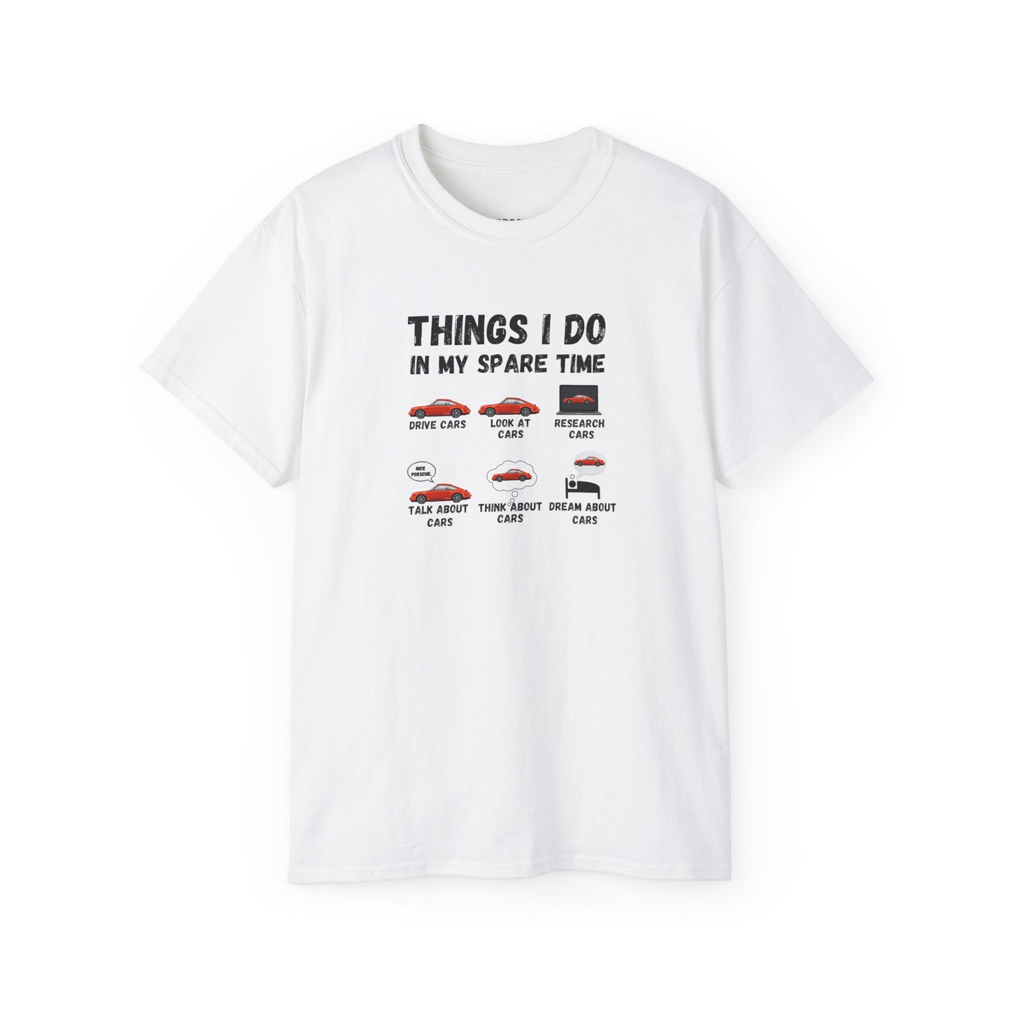 Things I Do In My Spare Time Red Porsche T-shirt