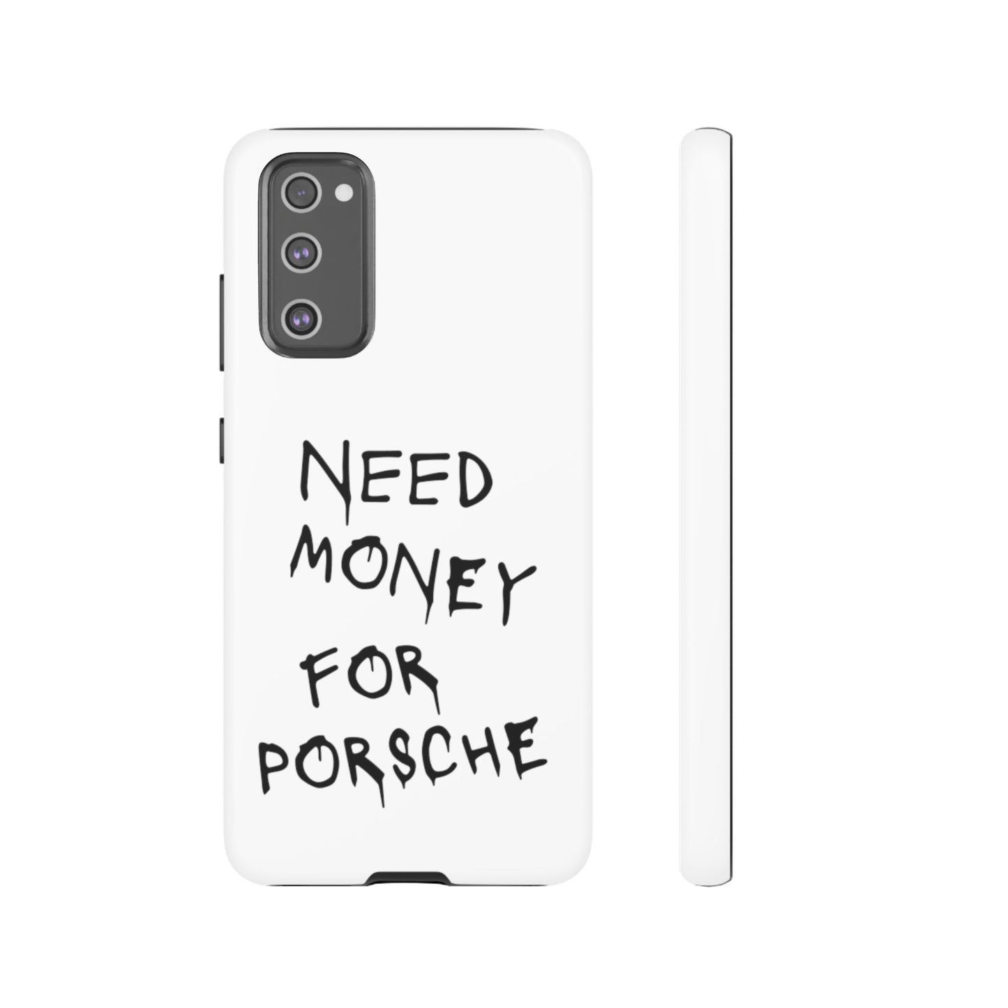 Need Money For Porsche Premium Phone Case