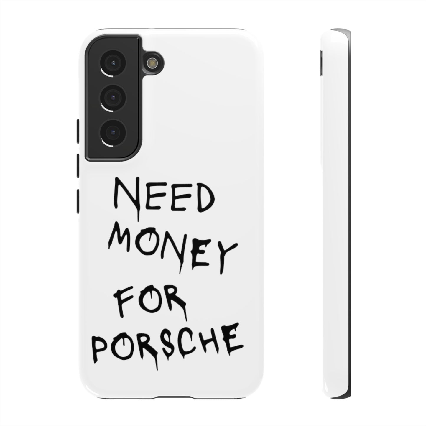 Need Money For Porsche Premium Phone Case