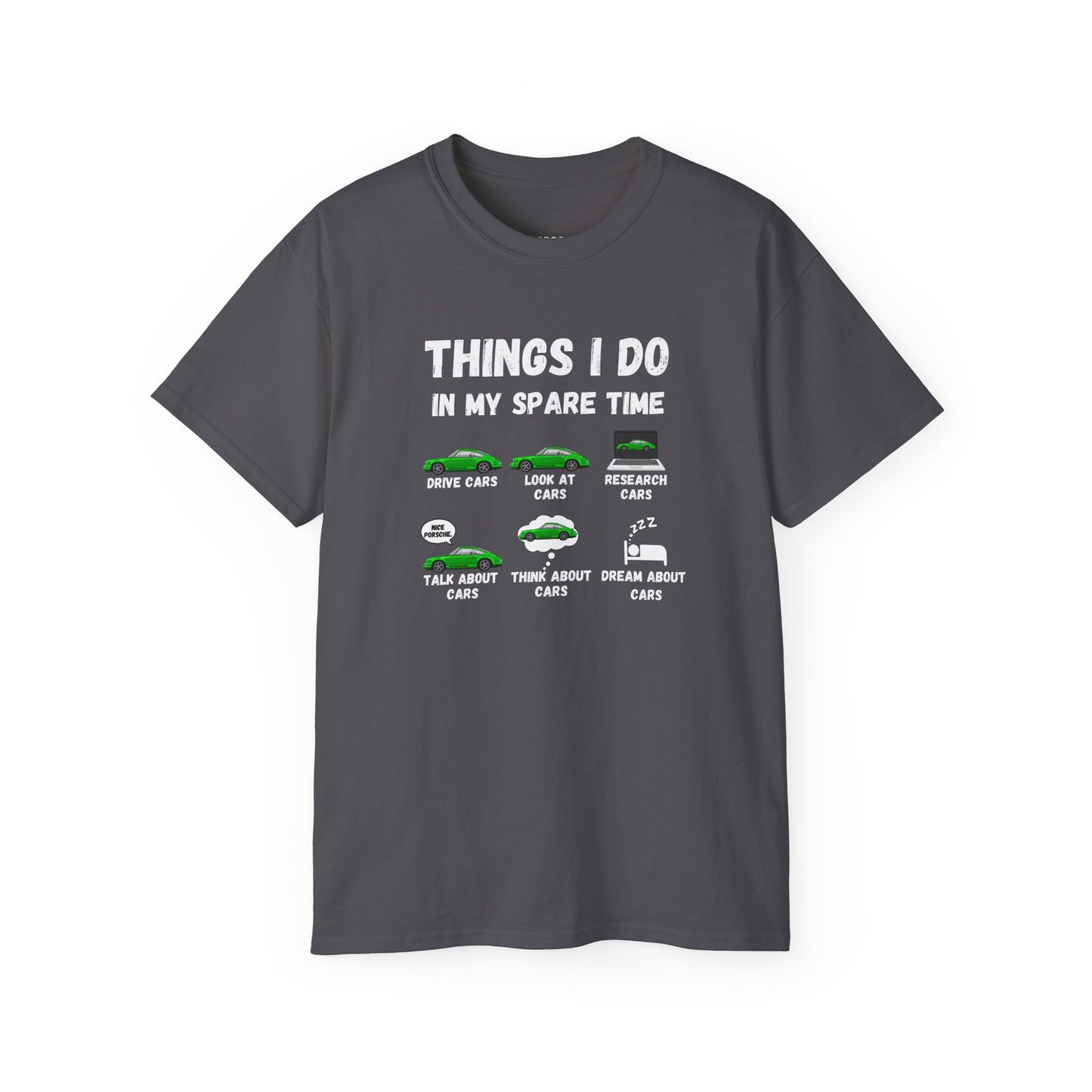 Things I Do In My Spare Time "Green Porsche" V2 T-shirt