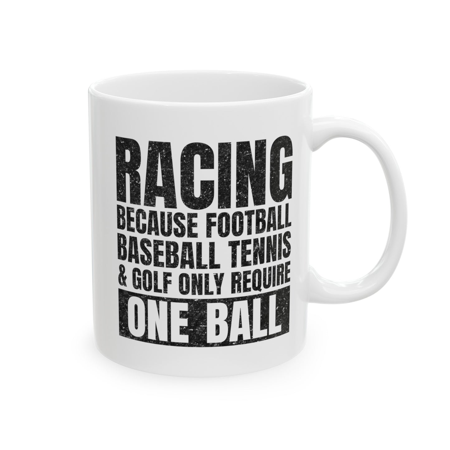 Funny Racing Coffee Mug