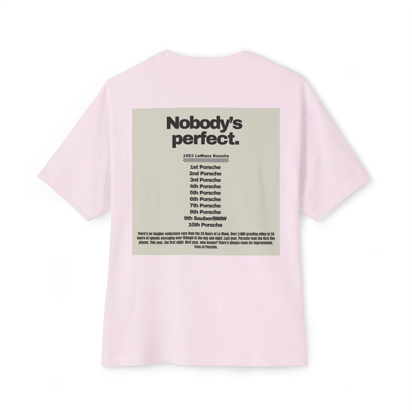 Nobody's Perfect Porsche Le Mans T-shirt