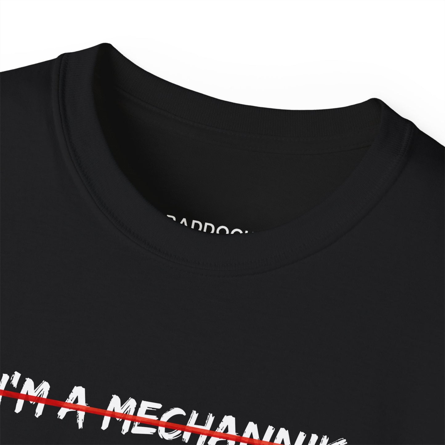 I'm a Mechanic T-shirt