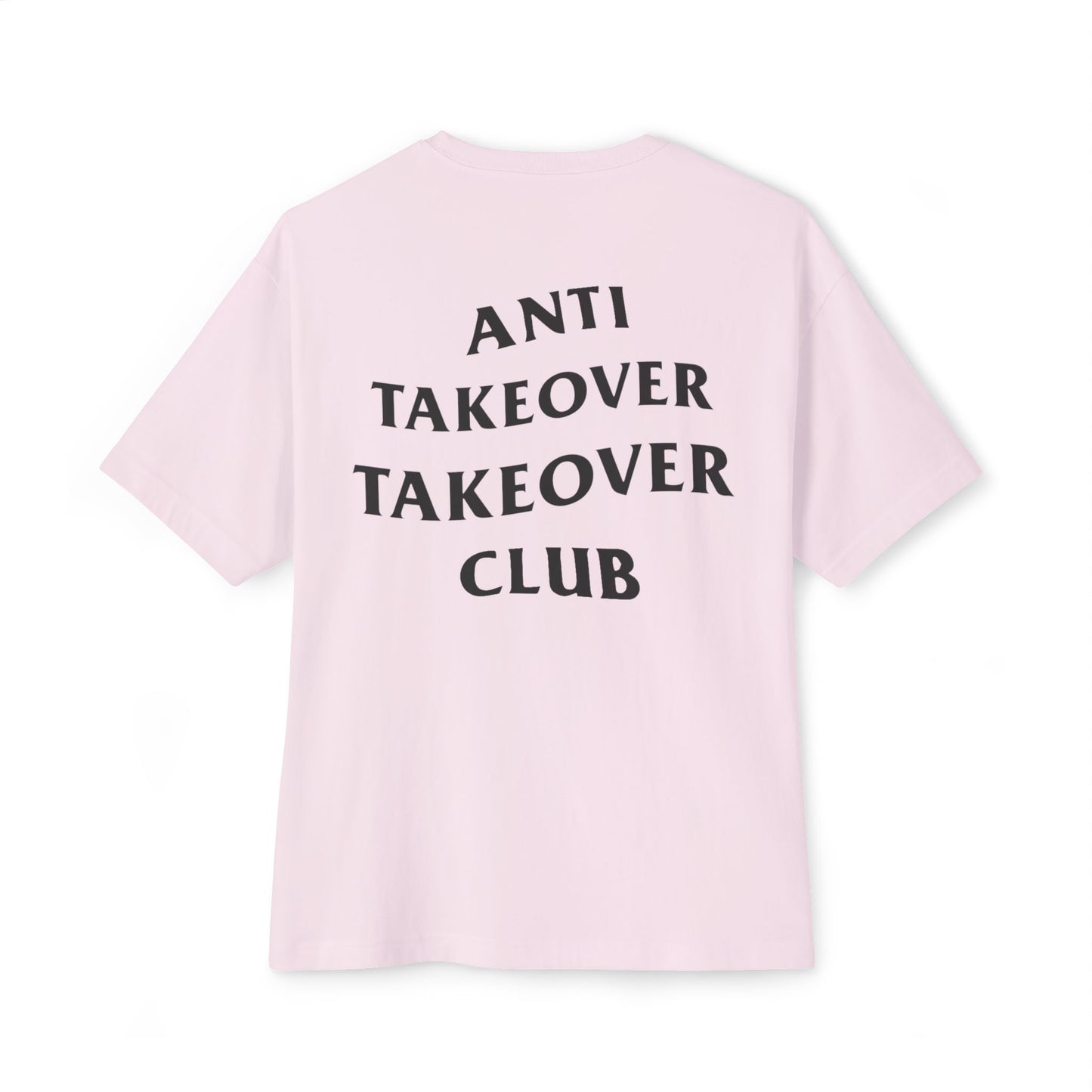 Anti Takeover Takeover Club T-shirt