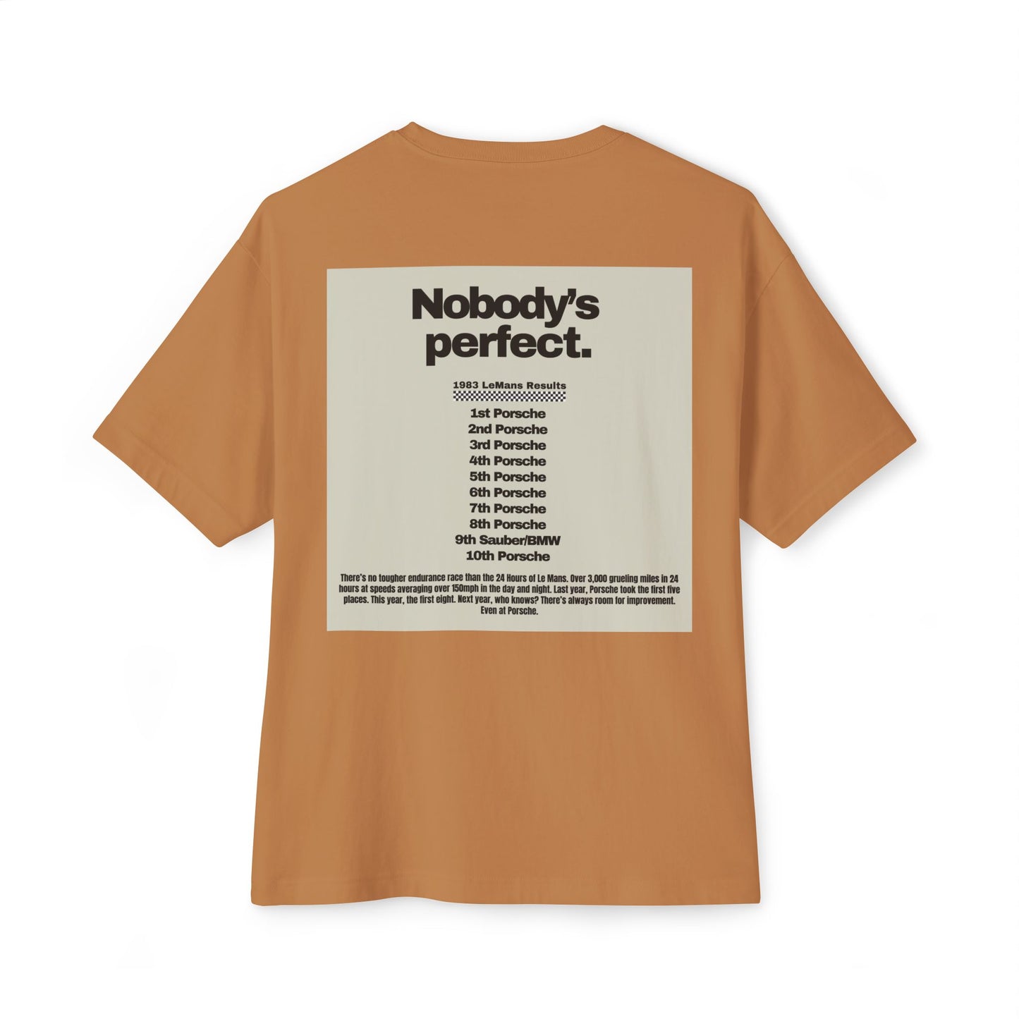 Nobody's Perfect Porsche Le Mans T-shirt