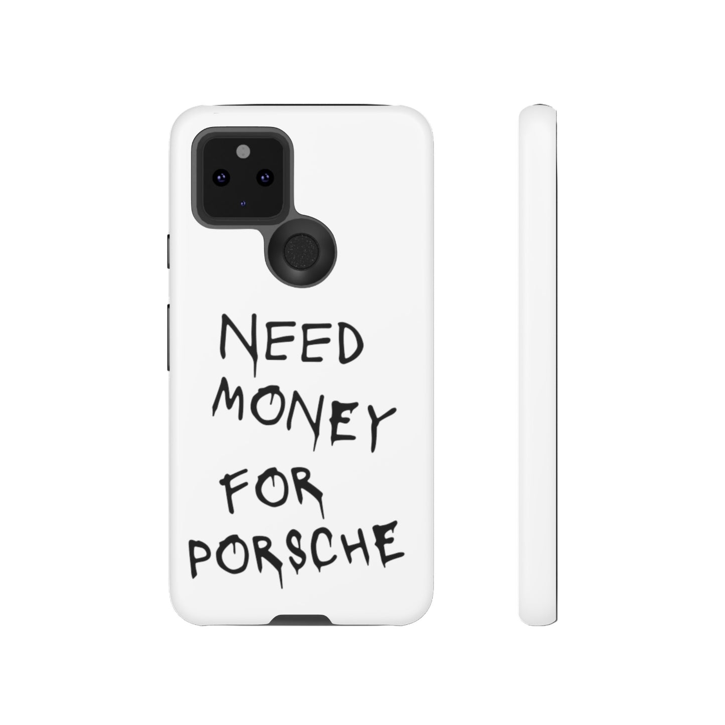 Need Money For Porsche Premium Phone Case