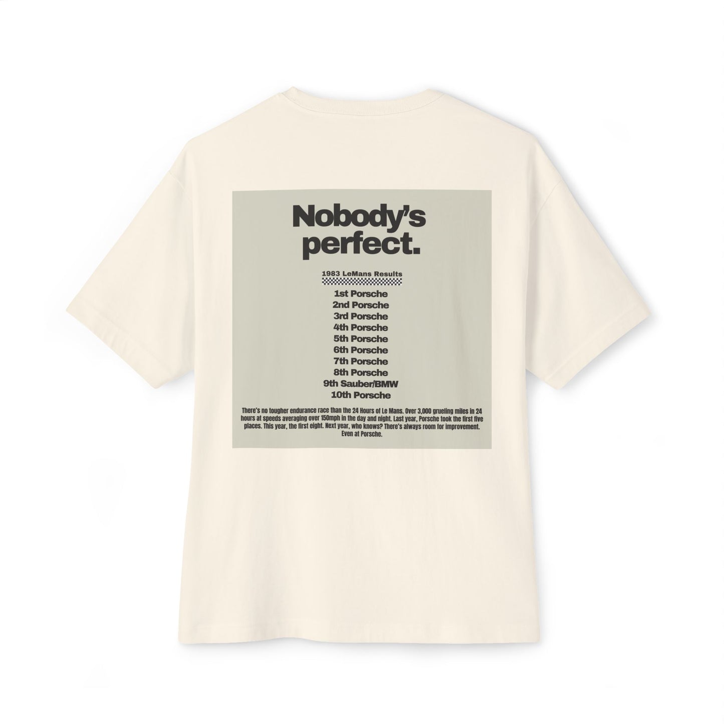 Nobody's Perfect Porsche Le Mans T-shirt