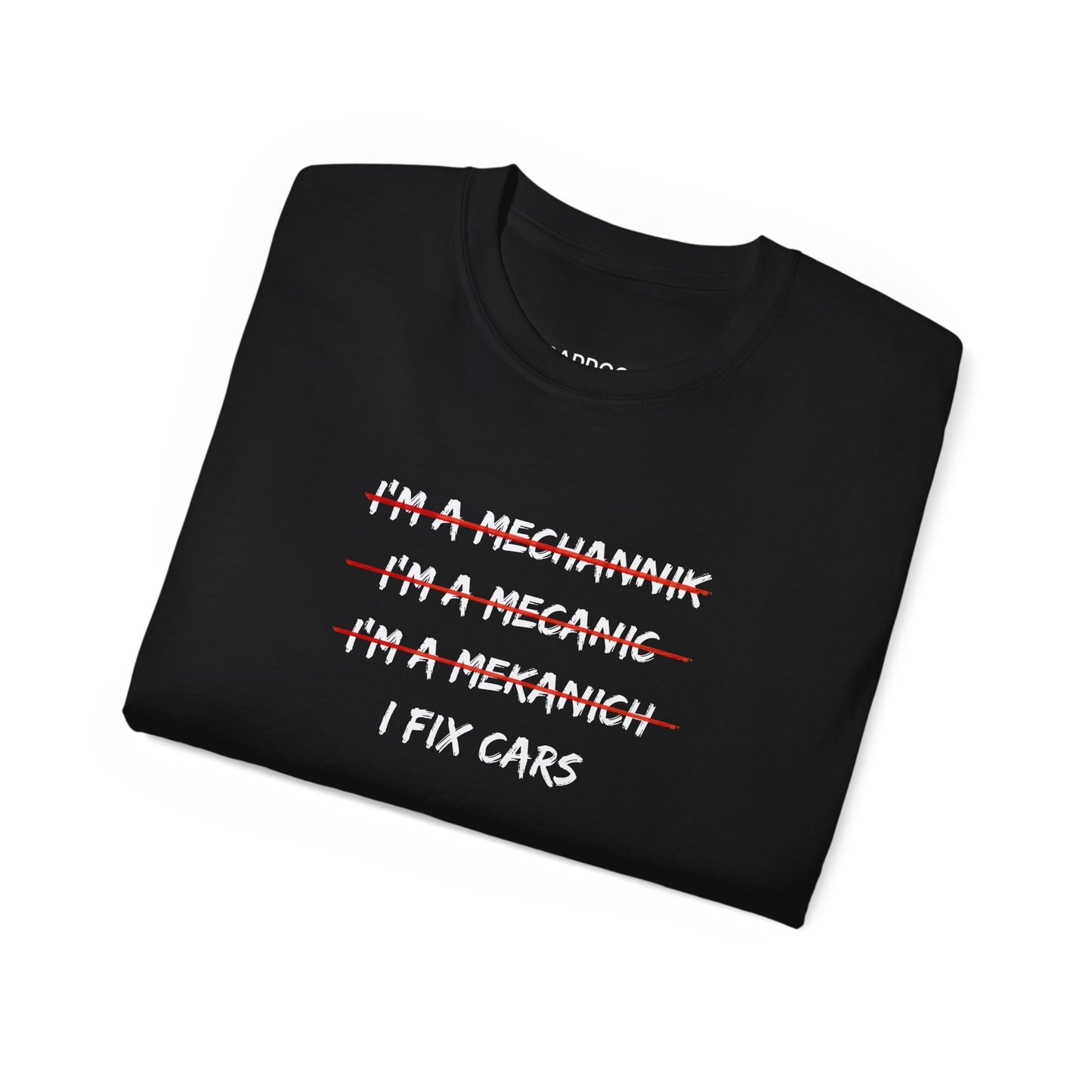 I'm a Mechanic T-shirt