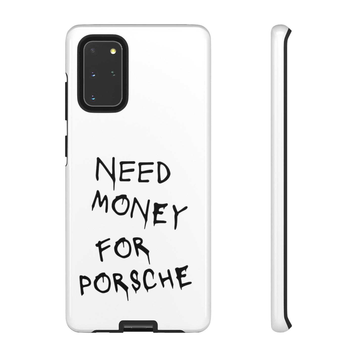 Need Money For Porsche Premium Phone Case