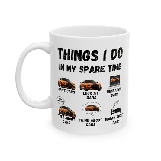 Things I Do In My Spare Time "Shelby GT500" Coffee Mug